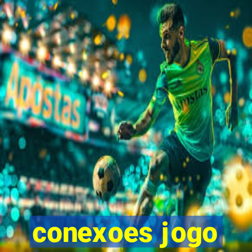 conexoes jogo